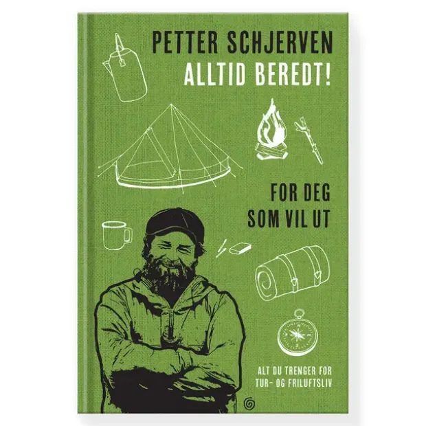 Alltid beredt! Kagge Alltid beredt! For deg som vil ut