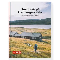 Hundre år på Hardangervidda DNT Litlos turisthytte 1922–2022