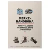 Merkehåndboka DNT Merkehåndboka